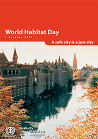 World Habitat Day 2007 - A safe city is just a city
